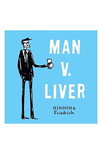 Andrews McMeel Publishing Man V. Liver