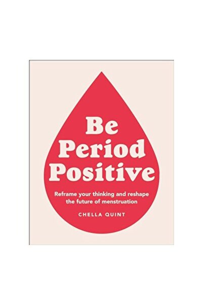 Generic (Unbranded) Fii pozitivă despre menstruație