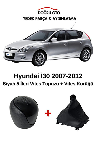 DOĞRU TİCARET AUTO PARTS Hyundai I30 Black Gear Shift Knob + Gear Shift Boot ...