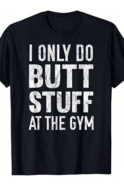 NOURAM I Only Do Butt Stuff At Gym Distressed-Shirt Oversized Short Sleeve Cl...