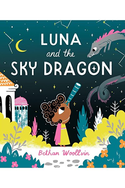 TWO HOOTS Luna and the Sky Dragon: A Stargazing Adventure Story