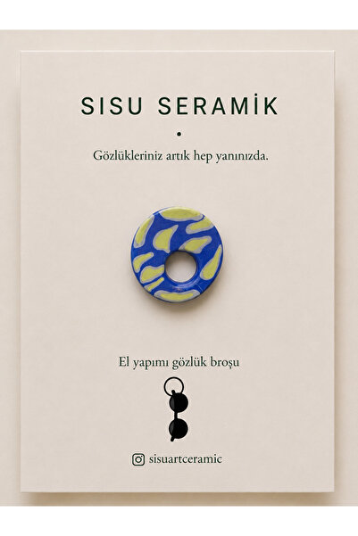 Sisu ceramic Yuvarlak formlu el yapımı gözlük broşu