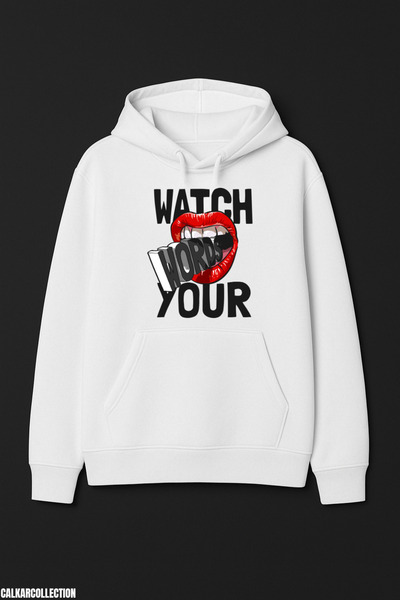 CALKARCOLLECTION Watch Words Your Unisex Hooded Sweatshirt (Hoodie)
