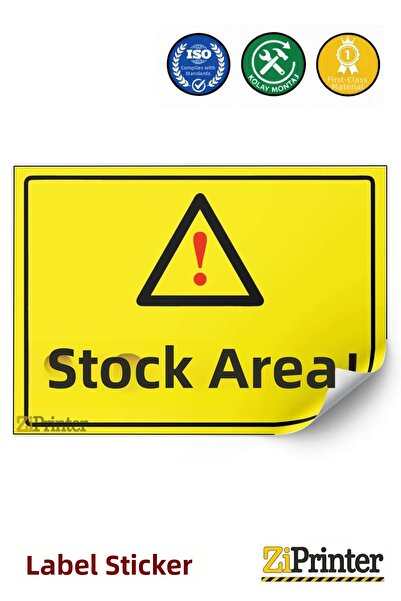 ZiPrinter Stock Area Isg Warning Sign Label 50X70 cm