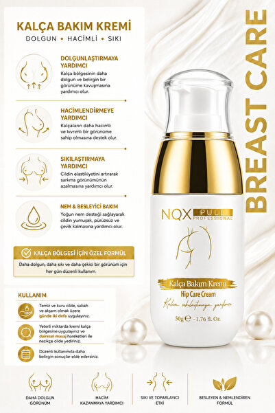 NQX PULL Kalça Büyütmeye % Dikleştirmeye Yardımcı Bakım Kremi E50g