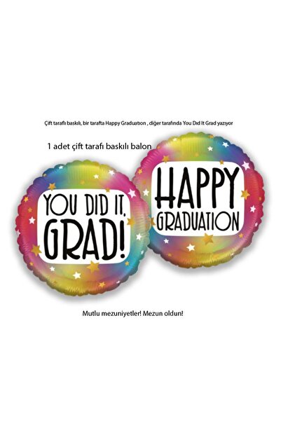 partidolu Happy Graduatıon You Dıd It Grad Mezuniyet Balonu Çift Taraflı 45 C...