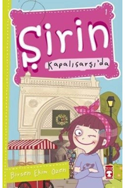 Timaş Çocuk Şirin Kapalıçarşı’da