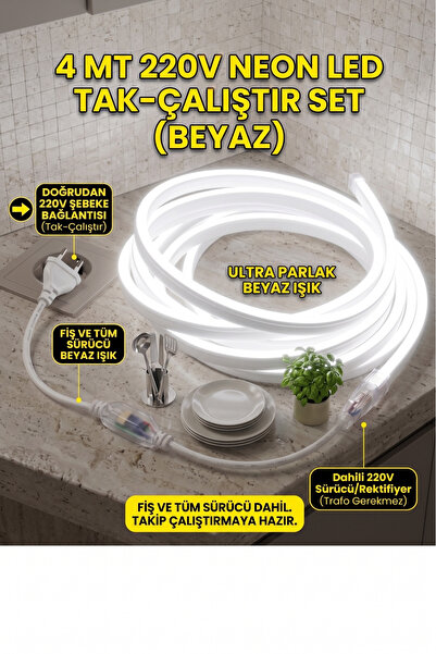 ECONA 4 METRE Neon Esnek Şerit Led 220v +Fiş Beyaz Işık Tak Çalıştır Tezgah v...
