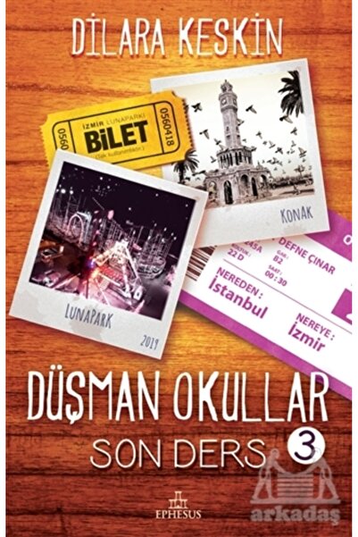 Ephesus Yayınları Son Ders - Düşman Okullar 3 (Ciltli)