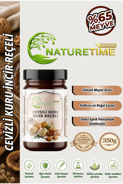 Naturetime Premium Cevizli Kuru İncir Reçeli Geleneksel Üretim Katkısız Koruy...