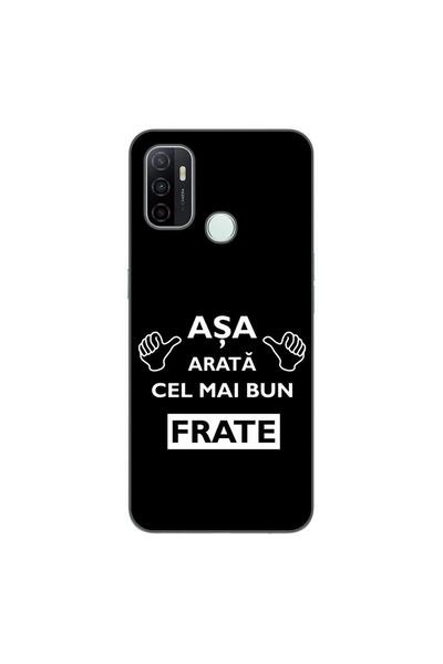 OEM Husa compatibila cu Oppo A53 Silicon Gel Tpu Model Cel Mai Bun Frate