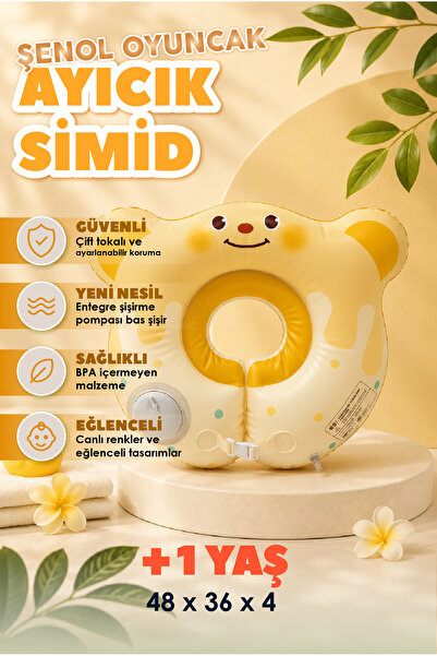 ŞENOL OYUNCAK Ayıcık Bebek Bel Simidi Çift Emniyet Kilitli Bebek Yüzme Simidi...