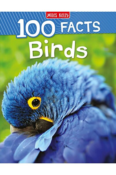 Miles Kelly Publishing 100 حقائق عن الطيور: غلاف ورقي رائع يحتوي على صور مفصل...