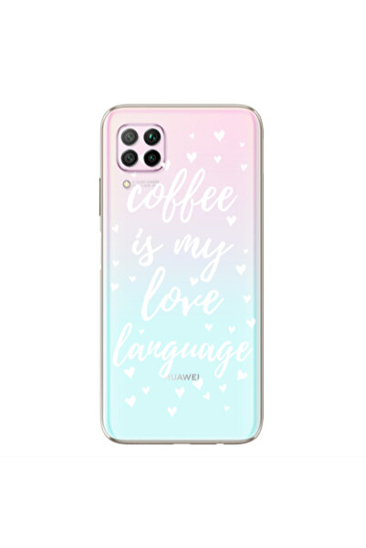 Other Huawei P40 Lite Coffe is my love language Transparent Silicone TPU Θήκη