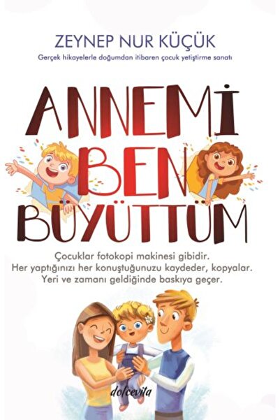 Dolce Vita Kitap Annemi Ben Büyüttüm
