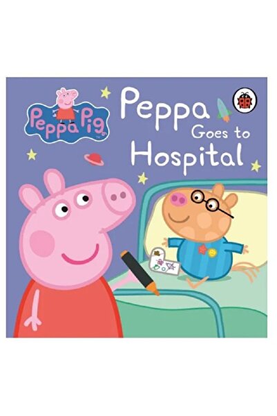 LADYBIRD BOOKS Peppa Goes To Hospital
