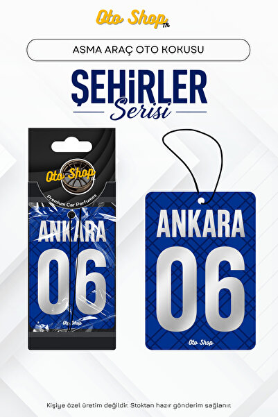 OTOSHOPTR ANKARA 06 Şehir Kokuları Serisi Oto Araç Kokusu