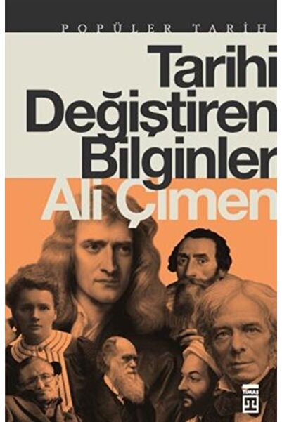 Timaş Yayınları Tarihi Değiştiren Bilginler