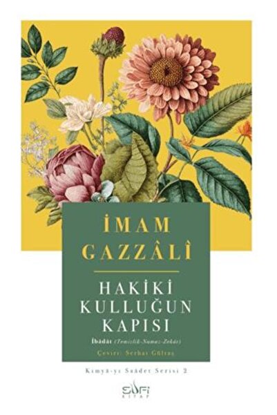 Sufi Kitap Hakiki Kulluğun Kapısı