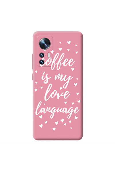 Other Xiaomi Mi 12 Coffe is my love language Pink Colored Silicone TPU Θήκη