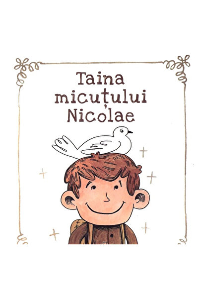 Editura Predania Secretul lui Micul Nicolae, - Editura Predania