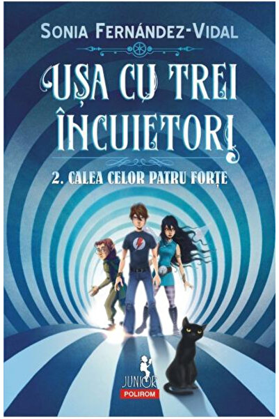 Editura Polirom The Door with Three Locks 2 The Way of the Four Forces, Sonia...