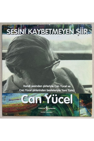 Kalan Müzik Can Yücel's Poetry That Will Not Let You Lose Your Voice Can Yüce...