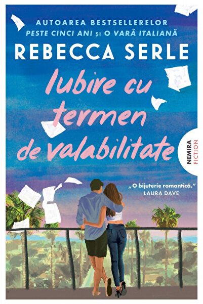 Editura Nemira Love Has an Expiration Date, Rebecca Serle - Nemira Publishing...