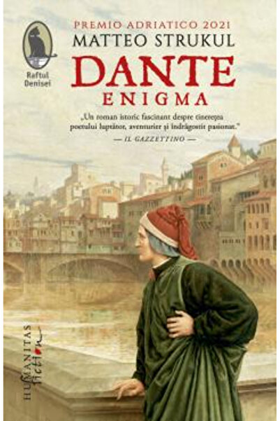 Editura Humanitas Fiction Dante. Enigma, Matteo Strukul - Editura Humanitas F...