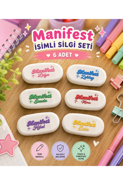 MANİFEST İsimli Silgi Seti 6’lı – Hilal, Mina, Esin, Sueda, Lidya ve Zoktay Ö...