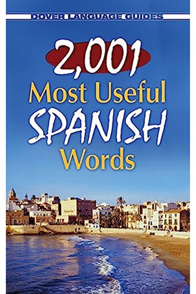 Dover Publications 2001 من الكلمات الإسبانية الأكثر فائدة