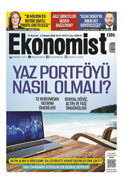 Doğan Burda Dergi Yayıncılık Ekonomist Dergi 21 Haziran - 4 Temmuz 2026