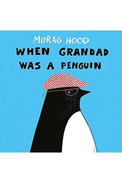 Macmillan Distribution When Grandad Was a Penguin