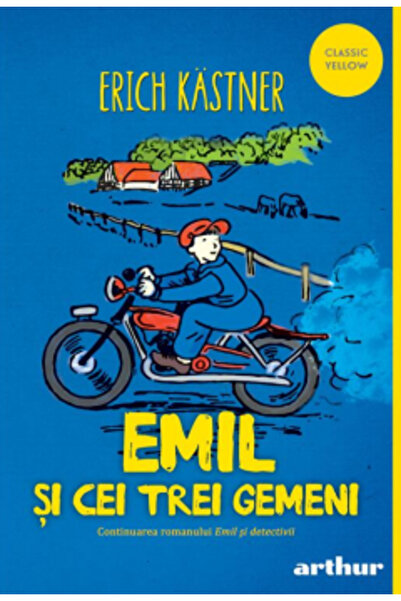ARTHUR Emil și cei Trei Gemeni - Erich Kastner