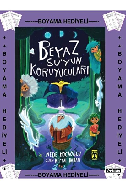 Timaş Yayınları Boyamalı- 5. 6. 7. 8. Sınıf , Beyaz Suyun Koruyucuları - Nede...