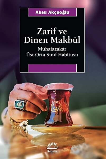 Yıldızan Msa Shop Elegant and Dignified: Conservative Upper-Middle Class Habi...