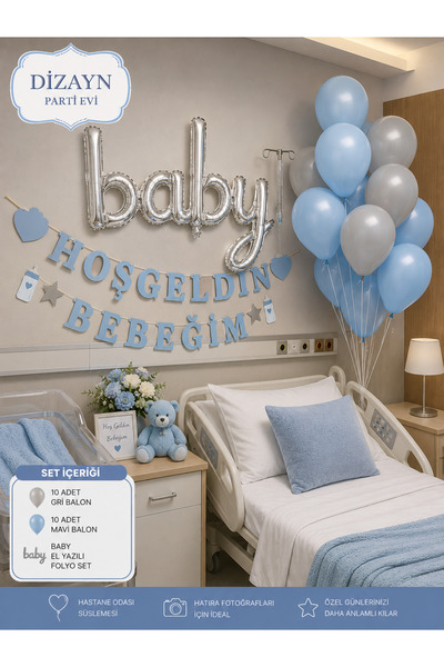 Dizayn Parti Evi Hoş Geldin Bebeğim Hastane Odası Süsleme Seti Baby Folyo Yaz...