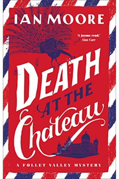Harper Collins Death At The Chateau The Hilarious And Gripping Cosy Murder My...