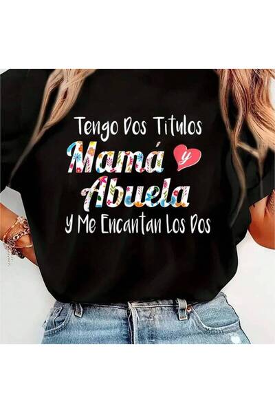 2mcup تي شيرت مطبوع عليه "Tengo Dos Titulos Mama Y Abuela Spanish Family Mom ...
