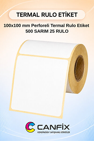 Canfix 100x100 mm Perforeli Termal Rulo Etiket | Kolay Kopar Kargo Etiketi | ...