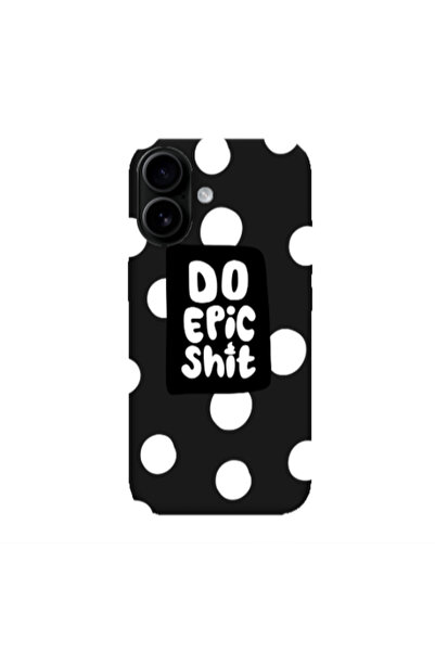 Other Apple Iphone 16 plus Do Epic Shit Black Colored Silicone TPU Θήκη