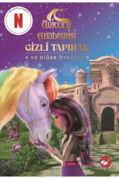 Beyaz Balina Yayınları Unicorn Akademisi - Gizli Tapınak Ve Diğer Öyküler