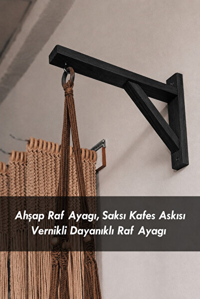 Moola Ahşap Raf Ayağı, Saksı Kafes Askısı, Vernikli Dayanıklı Raf Ayağı