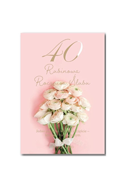TREND Felicitare Aniversare Nunta 40, cu buchet floral, format 124x187 mm, mu...