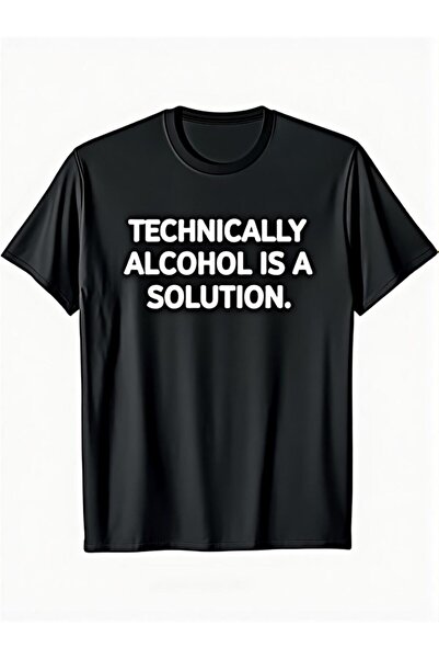 799 تي شيرت Technically is a Solution - تي شيرت بطباعة اقتباس مضحك عن الكحول ...