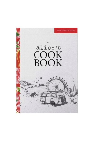 Quadrille Publishing Ltd Cartea de bucate a lui Alice: Noi voci în culina