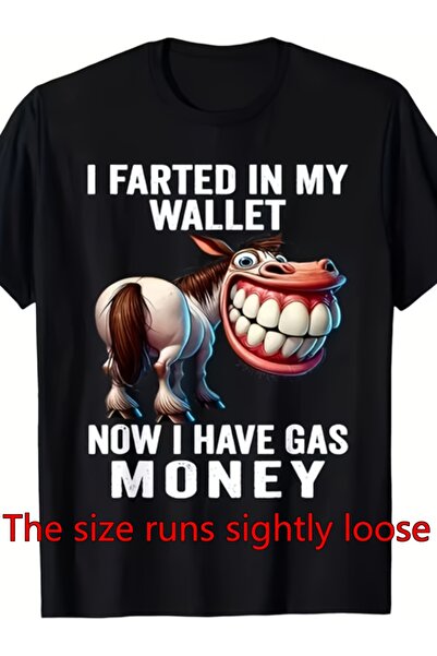 NOURAM Funny "I Farted in My Wallet Now I Have Money" T-Shirt - Humorous Gas ...