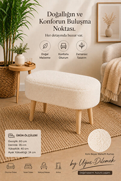arge demo Gürgen Doğal Ahşap Ayak Kırık Beyaz Welsoft Teddy Kumaş Oval Puf Bench