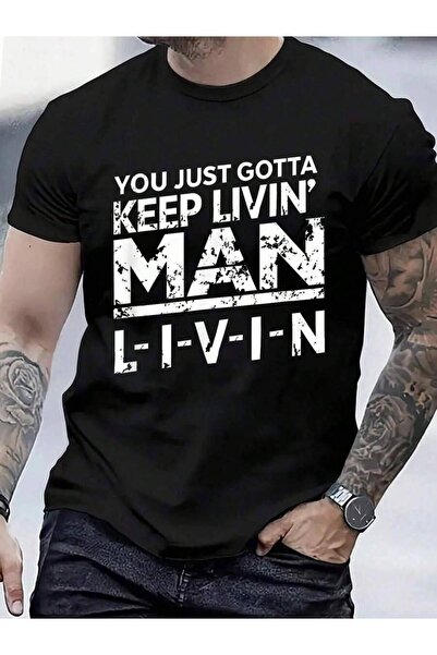 799 100% Cotton YOU JUST GOTTA KEEP LIVIN T-Shirt Men's Women's Vintage Summe...