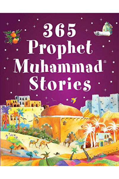 NOVEL 365 stories from the life of the prophet muhammad (pbuh) | illustrated ...